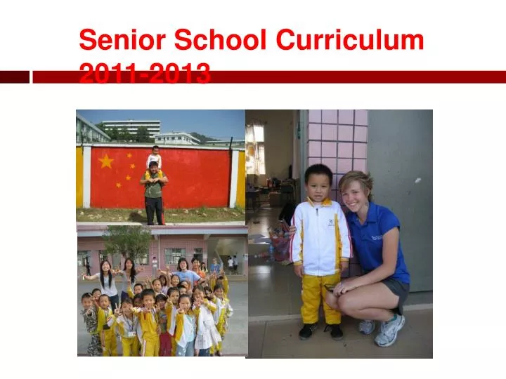 senior school curriculum 2011 2013