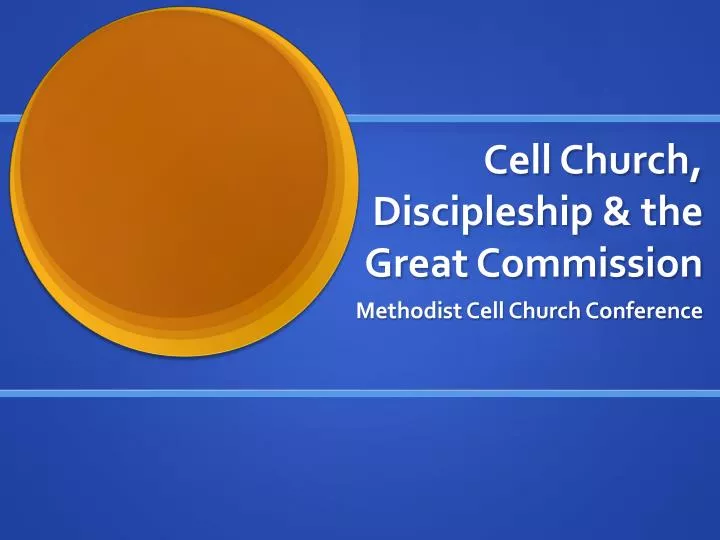 cell church discipleship the great commission
