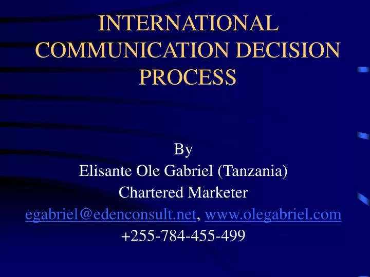 international communication decision process