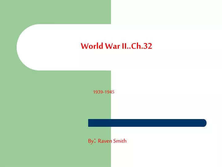 world war ii ch 32