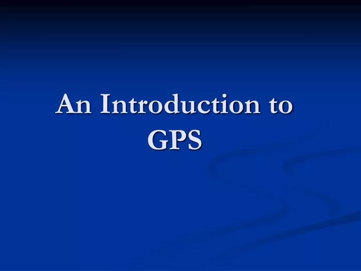 an introduction to gps