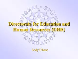 Directorate for Education and Human Resources (EHR)