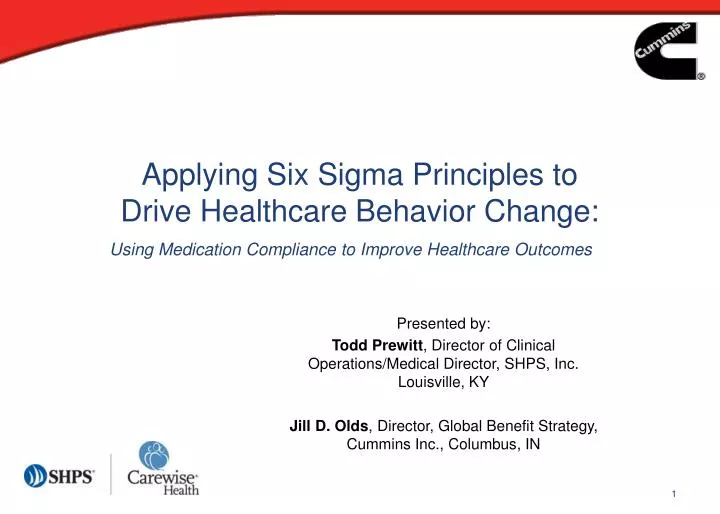 applying six sigma principles to drive healthcare behavior change