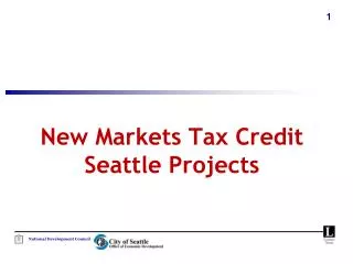 New Markets Tax Credit Seattle Projects