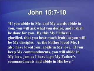 John 15:7-10