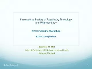 International Society of Regulatory Toxicology and Pharmacology 2010 Endocrine Workshop EDSP Compliance