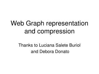 Web Graph representation and compression