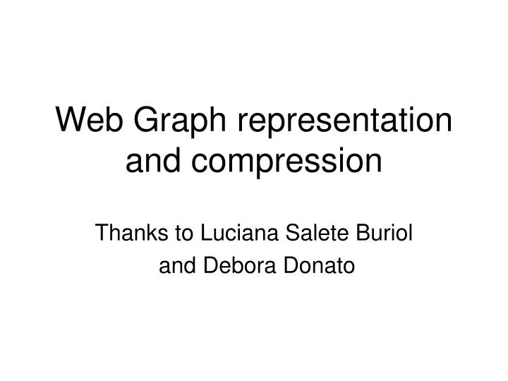 web graph representation and compression