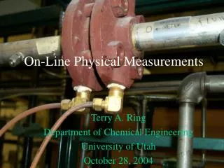 On-Line Physical Measurements