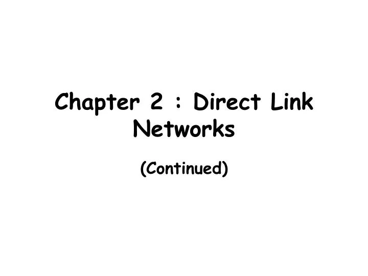 chapter 2 direct link networks