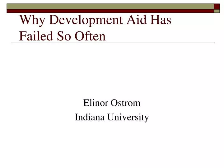 why development aid has failed so often