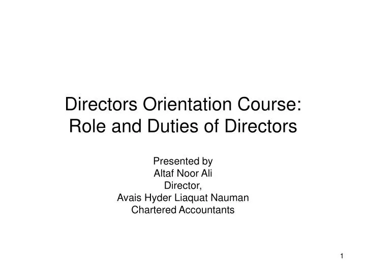 directors orientation course role and duties of directors
