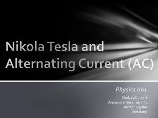 Nikola Tesla and Alternating Current (AC)