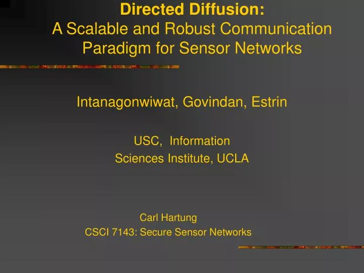 directed diffusion a scalable and robust communication paradigm for sensor networks