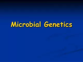 Microbial Genetics