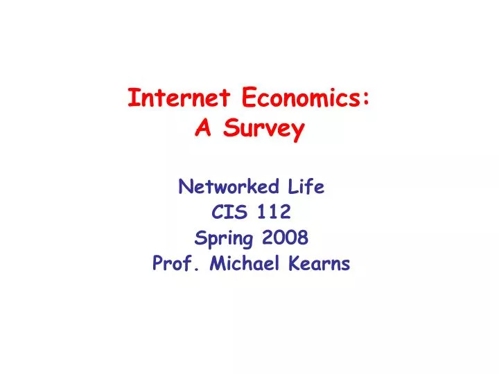 internet economics a survey