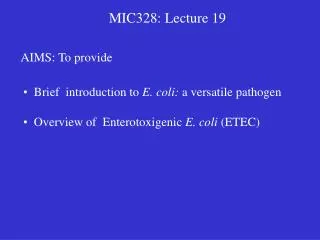 MIC328: Lecture 19