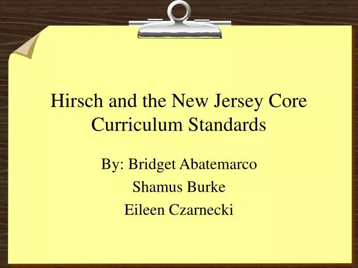 hirsch and the new jersey core curriculum standards