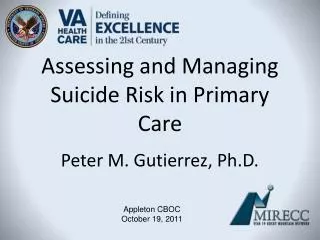 Assessing and Managing Suicide Risk in Primary Care