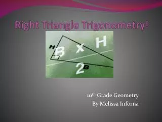 Right Triangle Trigonometry!
