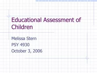 Educational Assessment of Children