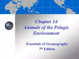 Chapter 14 Animals of the Pelagic Environment