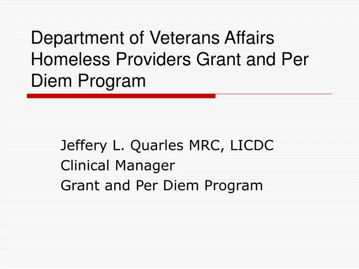 department of veterans affairs homeless providers grant and per diem program