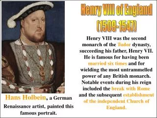 Henry VIII of England (1509-1547)