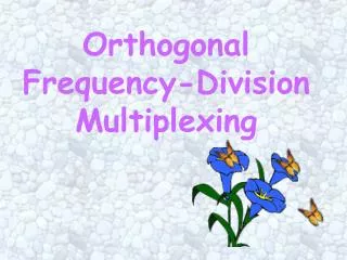 Orthogonal Frequency-Division Multiplexing