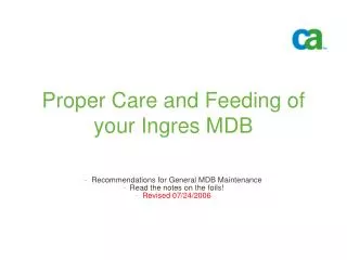Proper Care and Feeding of your Ingres MDB