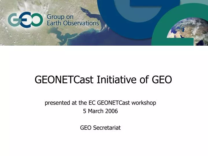 geonetcast initiative of geo