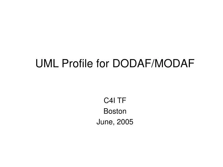 uml profile for dodaf modaf