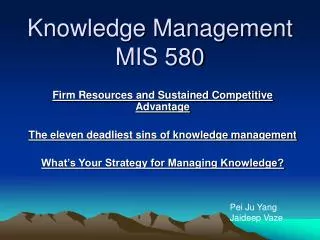 Knowledge Management MIS 580