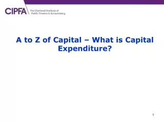 A to Z of Capital – What is Capital Expenditure?