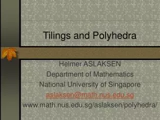 Tilings and Polyhedra