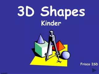 3D Shapes Kinder