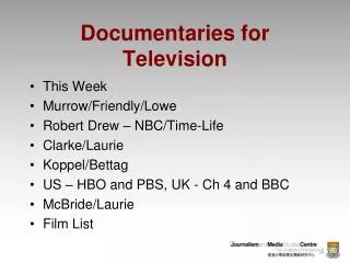 Documentaries for Television