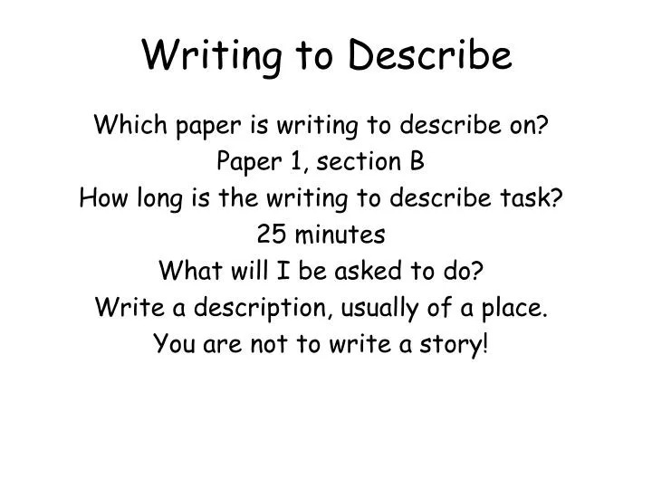 writing to describe