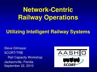 Network-Centric Railway Operations Utilizing Intelligent Railway Systems