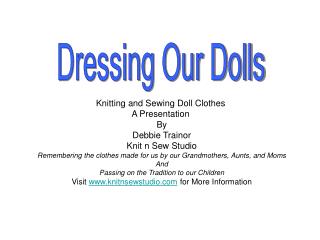 Dressing Our Dolls