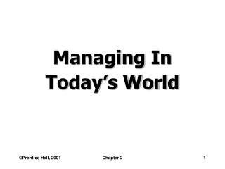 Managing In Today’s World