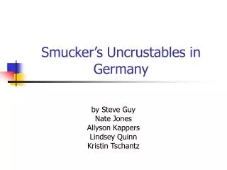 Smucker’s Uncrustables in Germany