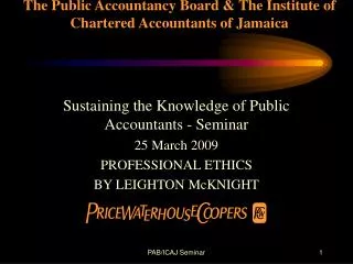 The Public Accountancy Board &amp; The Institute of Chartered Accountants of Jamaica