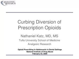 Curbing Diversion of Prescription Opioids