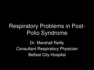 Respiratory Problems in Post-Polio Syndrome