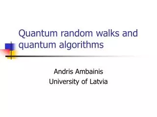 Quantum random walks and quantum algorithms