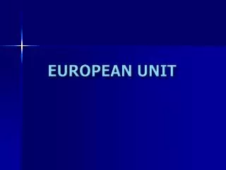 European unit