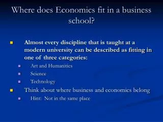 Where does Economics fit in a business school?