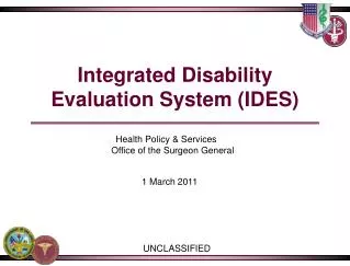Integrated Disability Evaluation System (IDES)