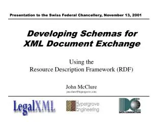Developing Schemas for XML Document Exchange